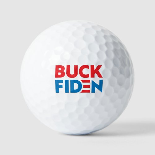 Buck Fiden Lets Go Brandon funny anti joe Biden Golf Balls