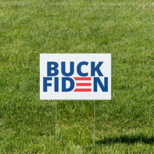 Buck Fiden Sign