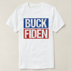 buck fiden t shirt