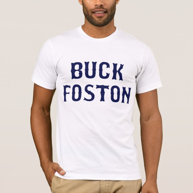 Buck Foston Shirt (Front)