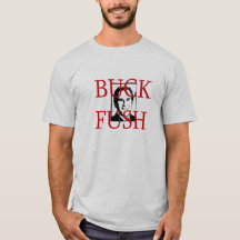 buck fush shirt