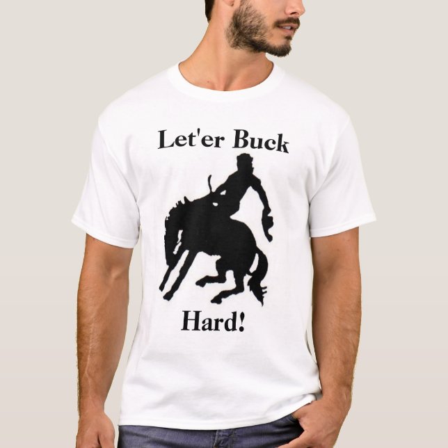 Buck Hard T-Shirt (Front)