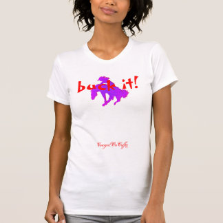 "buck it!" Short sleeve sports t-shirt