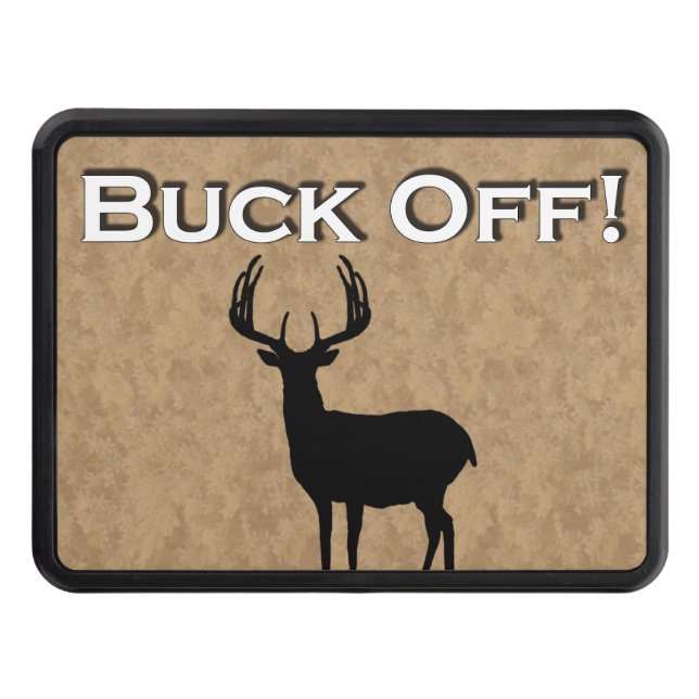 Buck Off Funny Deer Hunting Hitch Cover (Front)