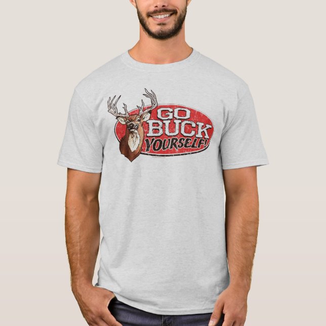 Buck Off T-Shirt (Front)