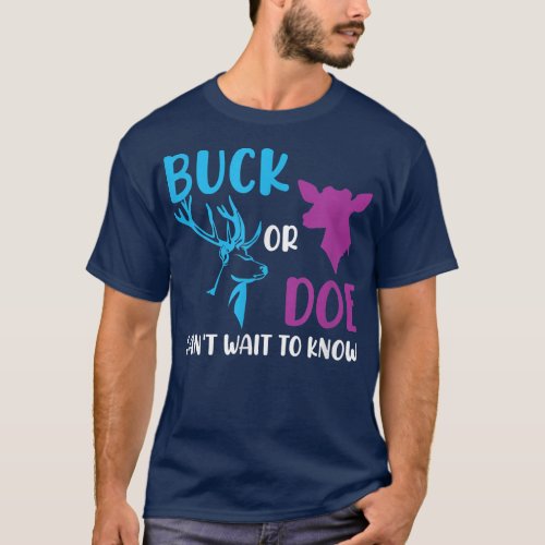 Buck Or Doe Cant Wait To Know Gender Reveal Party T_Shirt
