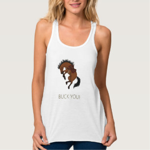 Buck You! Funny Bay Horse Tank Top