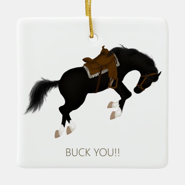 Buck You! Funny Black Horse Custom Ceramic Ornament (Front)