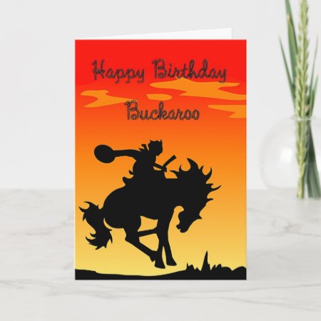 Buckaroo Birthday Card