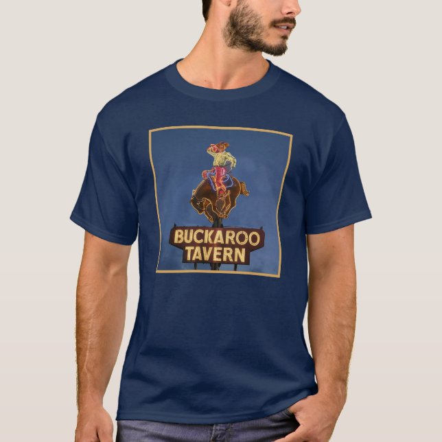 Buckaroo Tavern T-Shirt (Front)