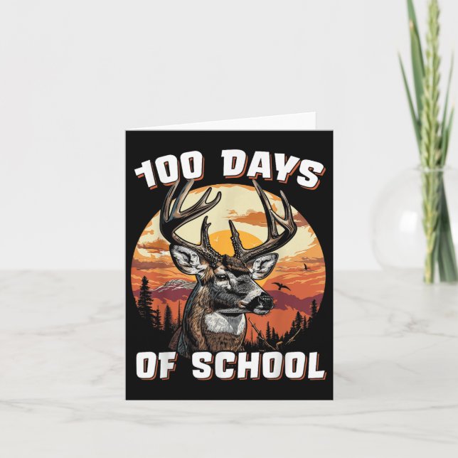 Bucked 100 Days Of School Deer Student Boy Girls 1 Card (Front)