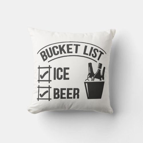 Bucket List Dad Beer and Ice Throw Pillow