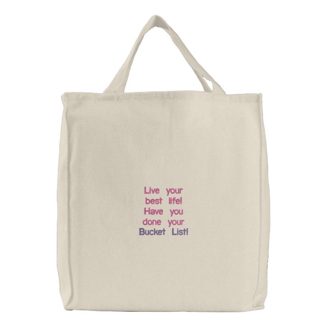 Bucket List Embroidered Bag (Front)