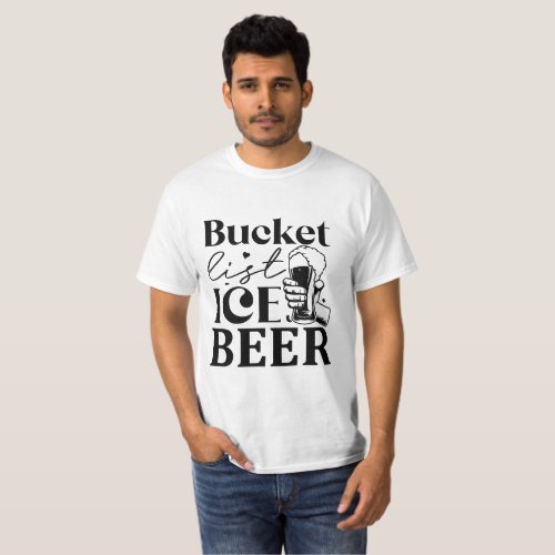 Bucket List Ice Beer T_Shirt