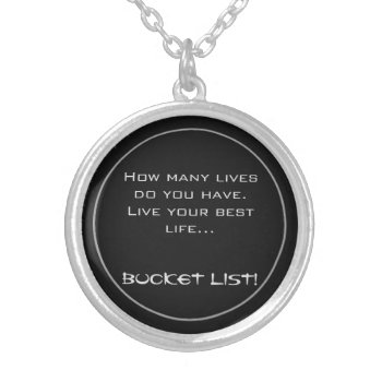Bucket List Silver Plated Necklace by 16creative at Zazzle