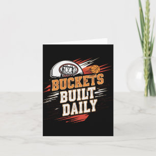 Buckets Built Daily Basketball Motivation Design L Card