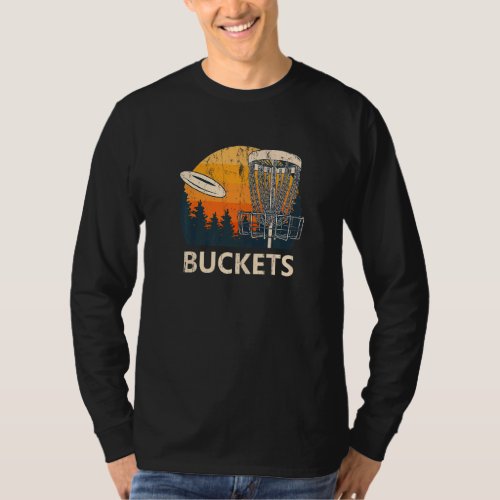 Buckets Disc Golf Sports  Golfer Sport Player Fami T_Shirt