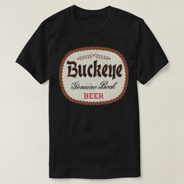Buckeye Beer Retro Defunct Breweriana T-Shirt (Design Front)