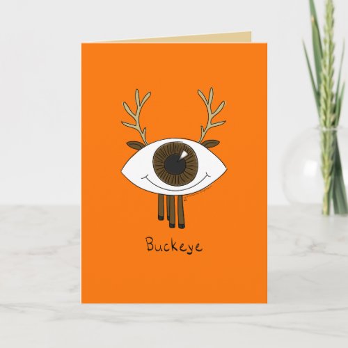 Buckeye _ Eyeball Buck Deer Hunter Greeting Card