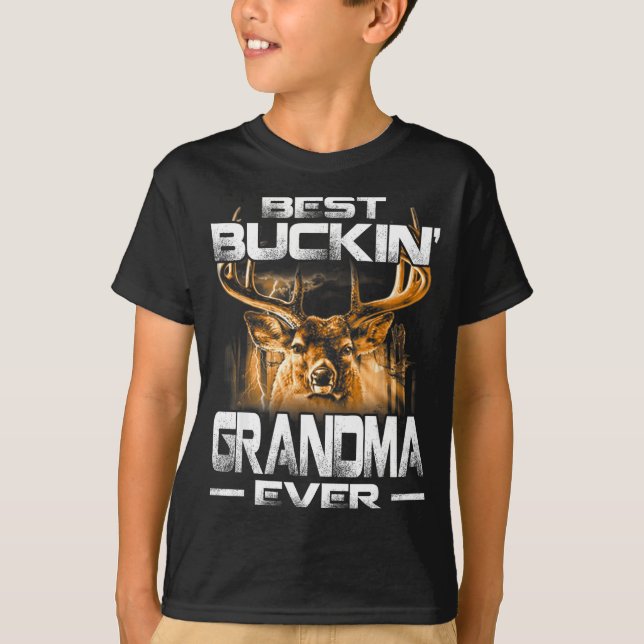 Buckin' Grandma Ever Shirt Deer Hunting Bucking Fa (Front)