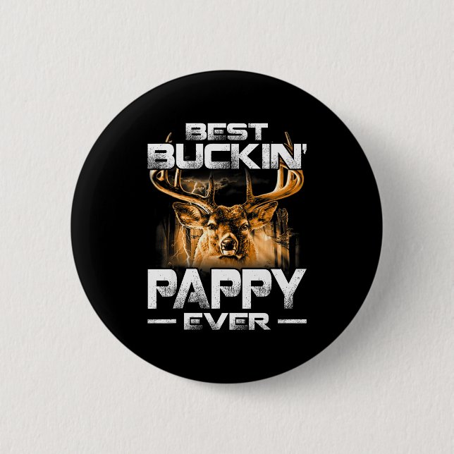 Buckin' Pappy Ever Shirt Deer Hunting Bucking Fath Button (Front)