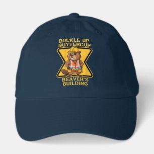 Buckle Up Buttercup Beaver Workplace Safety Meme Hat