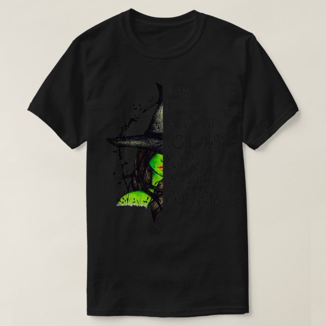 Buckle up Buttercup You Just Flipped My Witch Swit T-Shirt (Design Front)