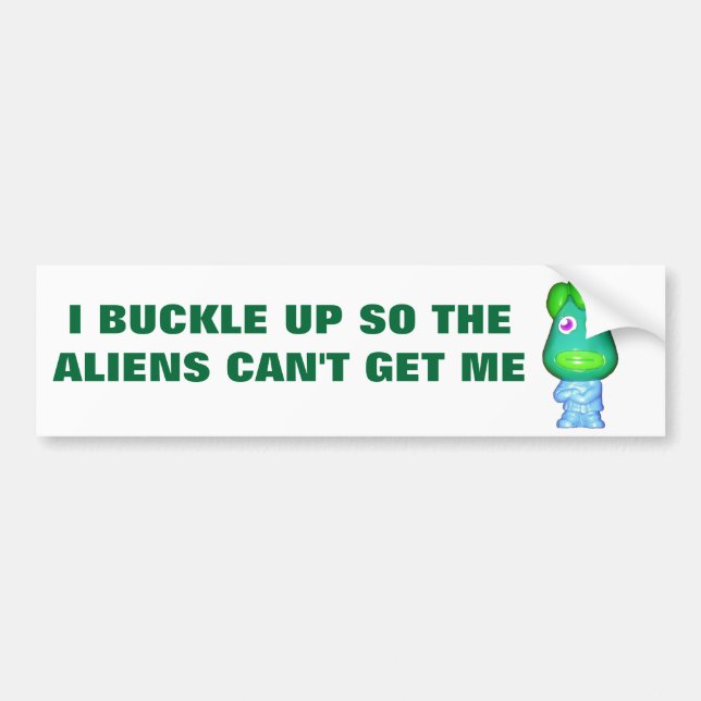 Buckle Up, Don't Beam Up Bumper Sticker (Front)