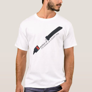 Buckle up, it's gonna be a bumpy ride T-Shirt