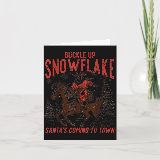 Buckle Up Snowflake Santa Cowboy Western Holiday C Card (Front)