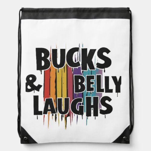 Bucks  Belly Laughs A Multicolored Celebration Drawstring Bag