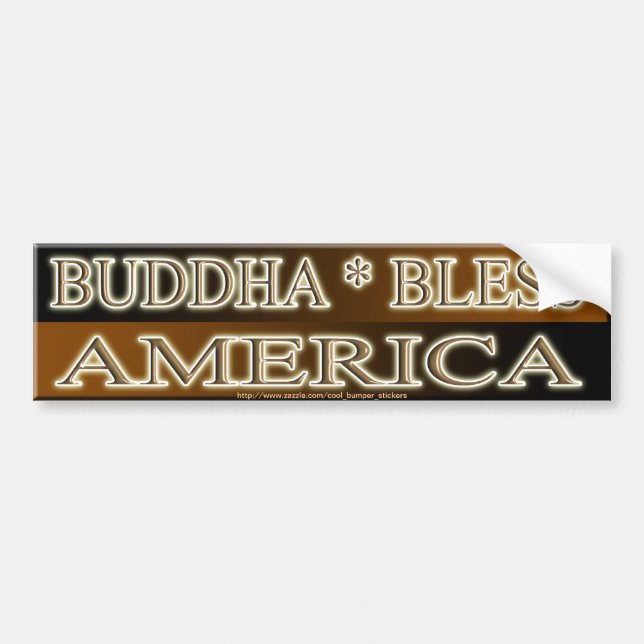 BUDDHA BLESS AMERICA BUMPER STICKER (Front)