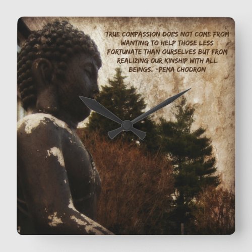 Buddha  Compassion Quote Square Wall Clock