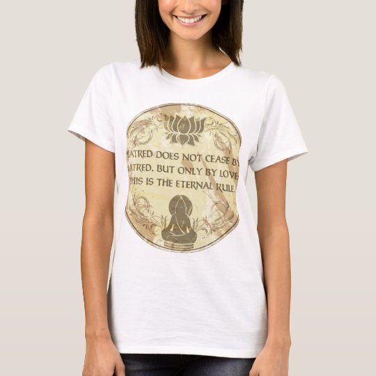 Buddha Eternal Rule T-Shirt