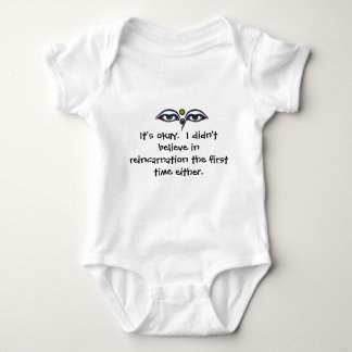 buddha eyes, It's okay.  I didn't believe in re... Baby Bodysuit