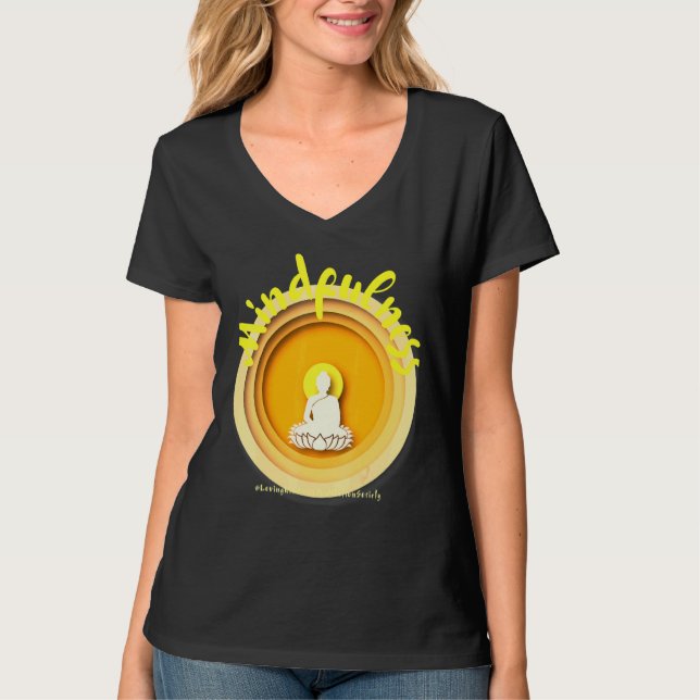 Buddha Gautama Mindfulness Peace Loving Kindness M T-Shirt (Front)