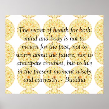 Buddha Health Quote Inspirational Poster by spiritcircle at Zazzle