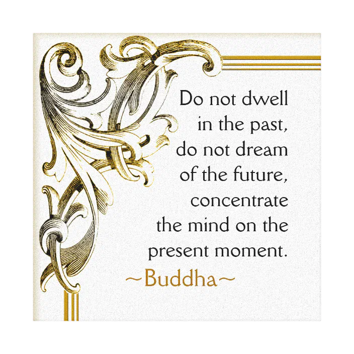 Buddha Inspirational Present Moment Quotes Canvas Print Zazzle Com