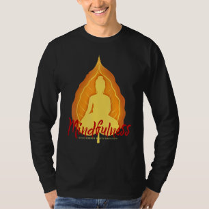 Buddha Mandala Buddhist Mindfulness Blessing Lovin T-Shirt