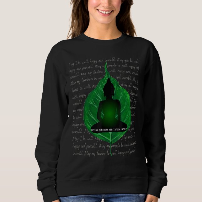 Buddha Mindfulness Buddhist Gautama Buddhism Lovin Sweatshirt (Front)