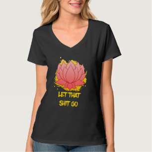 Buddha Monk Namaste Smiling Happiness Let Worries T-Shirt