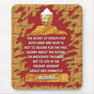 Buddha Motivating messages mousepad