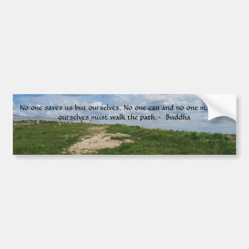 Buddha Path Quote Bumper Sticker