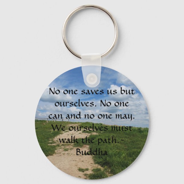 Buddha Path Quote Keychain (Front)