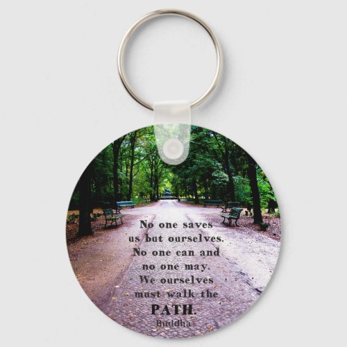 Buddha Path Quote Keychain