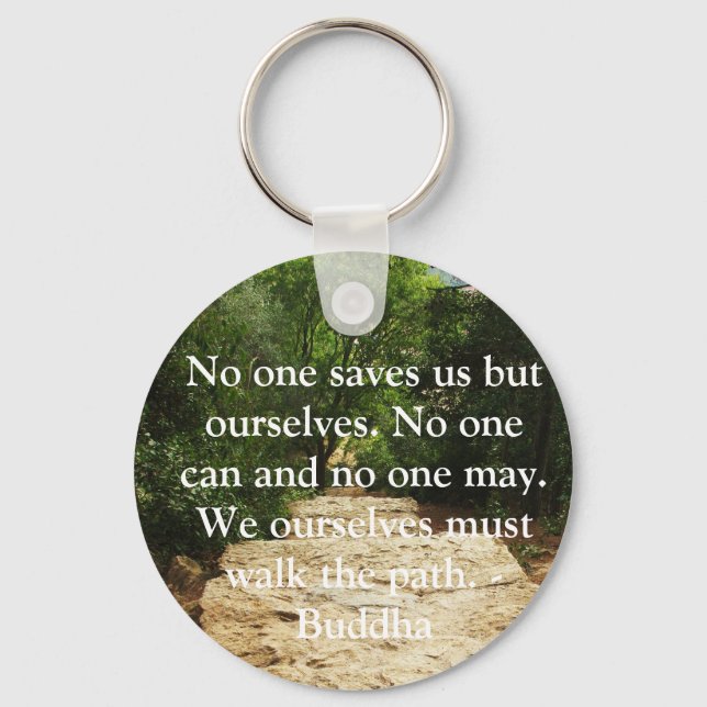 Buddha Path Quote Keychain (Front)
