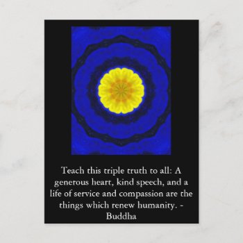 Buddha  Quotation - Teach This Triple Truth To.... Postcard by spiritcircle at Zazzle