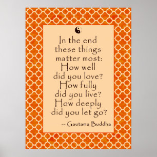 Buddha Quote about Love and Letting Go Poster