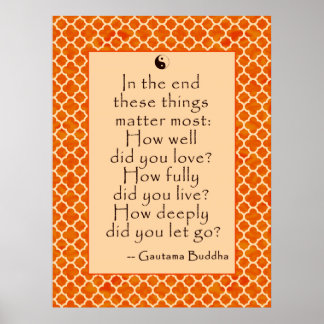 Buddha Quote about Love and Letting Go Poster