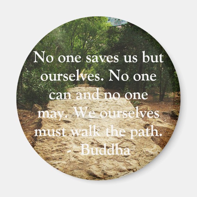 Buddha QUOTE about personal salvation and choices Magnet (Front)